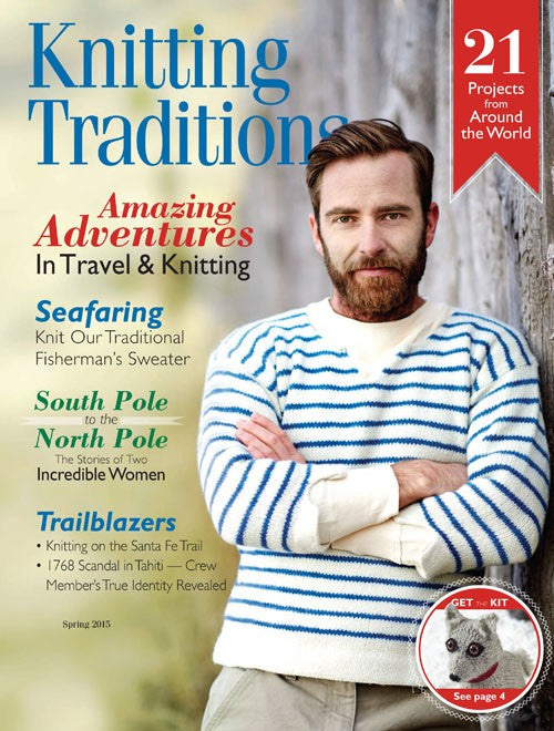 Knitting Traditions - Spring 2015 (Out of Print)