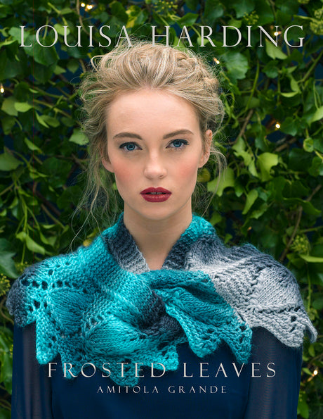 A FREE Louisa Harding Amitola Grande Pattern - Frosted Leaves (PDF)