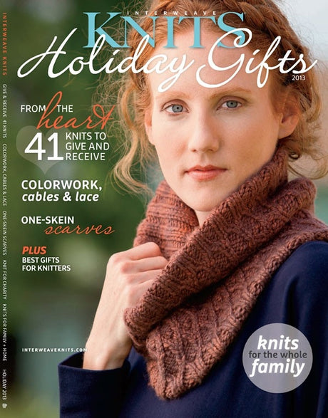 2013 Holiday Gifts - Interweave Knits 