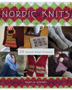 Nordic Knits: 29 Stylish Small Projects by Martin Storey on sale at Little Knits