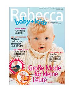 Rebecca Magazine Baby & Kids No. 6 (This issue is out of print and we have the last copies)
